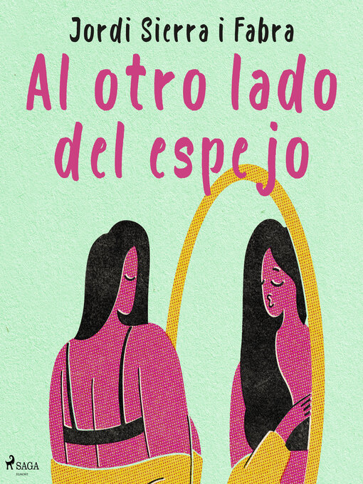 Title details for Al otro lado del espejo by Jordi Sierra i Fabra - Available